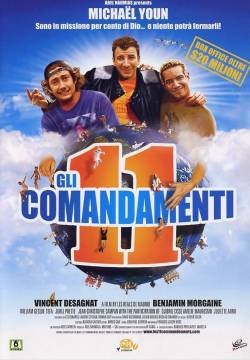 Les 11 Commandements - Gli 11 comandamenti (2004)