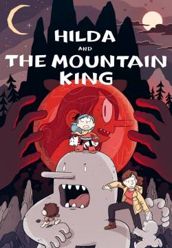 Hilda and the Mountain King - Hilda e il Re Montagna (2021)
