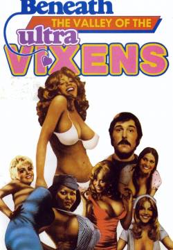 Beneath the Valley of the Ultra-Vixens - Tutti gli uomini di Lola Langusta (1979)