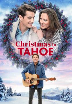 Christmas in Tahoe - Come ti salvo il Natale (2021)