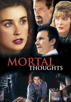 Mortal Thoughts - L'ombra del testimone (1991)
