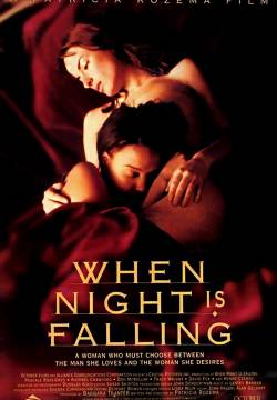 When Night Is Falling - Quando cala la notte (1995)