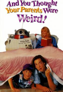 And You Thought Your Parents Were Weird - Newman, robot di famiglia (1991)