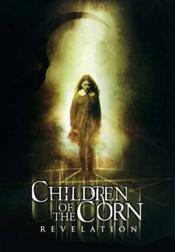 Children of the Corn: Revelation - Grano Rosso Sangue 7 (2001)