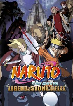 Naruto il film: La leggenda della pietra di Gelel (2006)