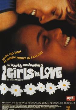 The Incredibly True Adventure of Two Girls in Love - Due ragazze innamorate (1995)
