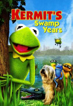 Kermit's Swamp Years - La prima avventura di Kermit (2002)