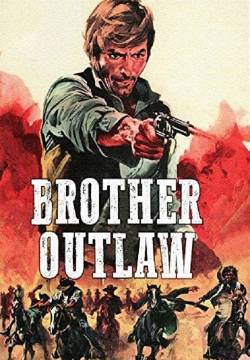 Brother Outhlaw - Rimase uno solo e fu la morte per tutti! (1971)