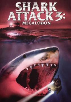 Shark Attack 3: Megalodon - Emergenza squali (2002)