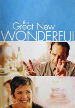 The Great New Wonderful - Un anno dopo (2005)