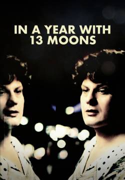 In einem Jahr mit 13 Monden: In a year of 13 moons - Un anno con 13 lune (1978)