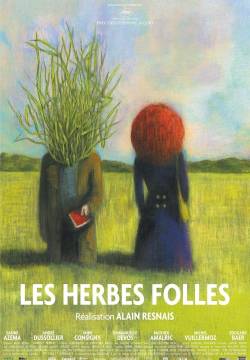 Les Herbes folles - Gli amori folli (2009)