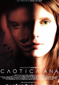 Caótica Ana - Il Caos da Ana (2007)