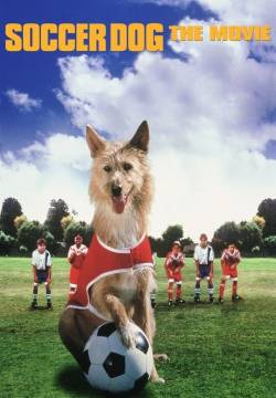 Soccer Dog: The Movie - Centravanti a quattro zampe (1999)