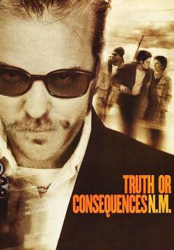 Truth or Consequences, N.M. - Viaggio senza ritorno (1997)