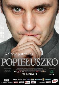 Popieluszko - Non si può uccidere la speranza (2009)