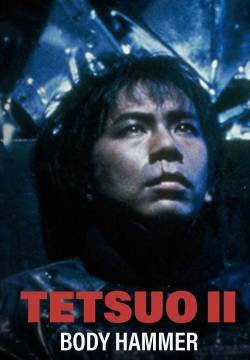 Tetsuo 2 - Martello di carne (1992)