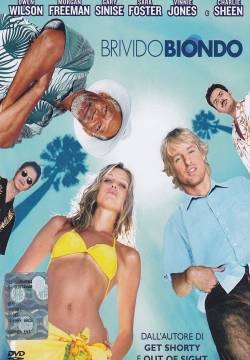 The Big Bounce - Brivido biondo (2004)