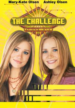 The Challenge - Due gemelle quasi famose (2003)