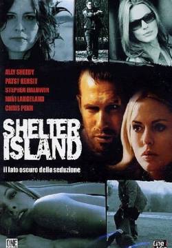 Shelter Island - Il lato oscuro della seduzione (2003)