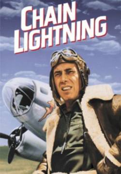 Chain Lightning - Assalto al cielo (1950)
