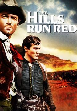 The Hills Run Red - Un fiume di dollari (1966)