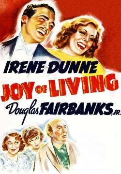 Joy of Living - Gioia d'amare (1938)