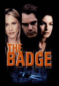 The Badge - Inchiesta scandalo (2002)