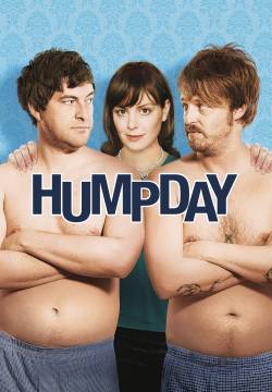 Humpday - Un mercoledì da sballo (2009)