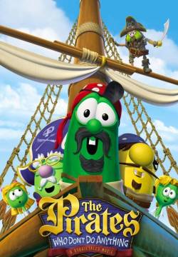 The Pirates Who Don't Do Anything: A VeggieTales Movie - I Pirati Fannulloni (2008)