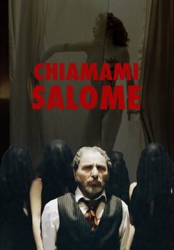 Chiamami Salomè (2005)