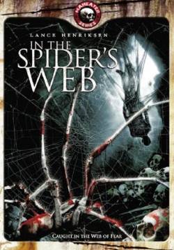In the Spider's Web - Caccia al ragno assassino (2007)