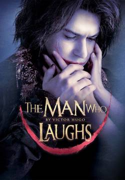 L'Homme qui rit: The Man Who Laughs - L'uomo che ride (2012)