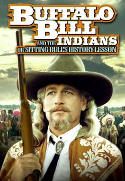 Buffalo Bill and the Indians, or Sitting Bull's History Lesson - Buffalo Bill e gli indiani (1976)