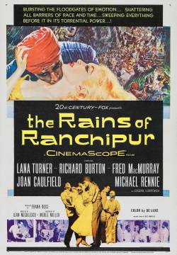 The Rains of Ranchipur - Le piogge di Ranchipur (1955)