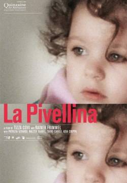 Non E' Ancora Domani - La Pivellina (2009)