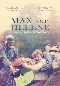 Max e Helene - Un amore nella follia del nazismo (2015)