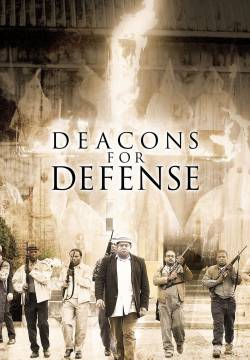 Deacons for defence - Lotta per la libertà (2003)