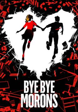 Adieu les cons: Bye Bye Morons - Addio a tutti (2020)