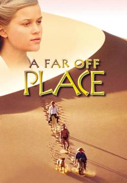 A Far Off Place - Sulle orme del vento (1993)