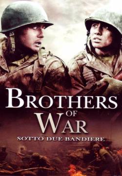Brothers of war - Sotto due bandiere (2004)