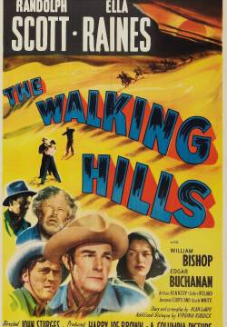 The Walking Hills - Le colline camminano (1949)