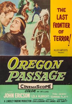 Oregon Passage - Passo Oregon (1957)