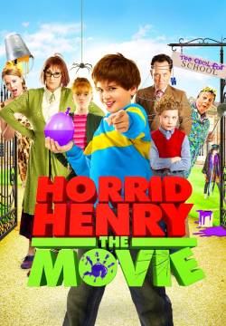 Horrid Henry: The Movie - Piccola peste (2011)