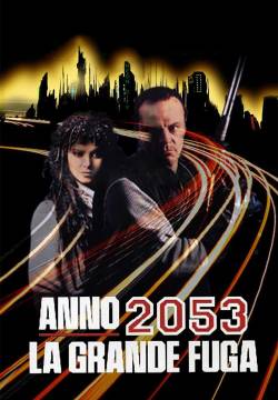 Neon City - Anno 2053: La grande fuga (1991)