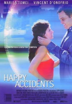 Happy Accidents - Felici incidenti (2000)