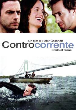 Against the Current - Controcorrente (2009)