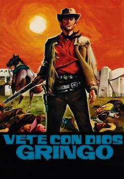 Vayas con Dios, Gringo (1966)