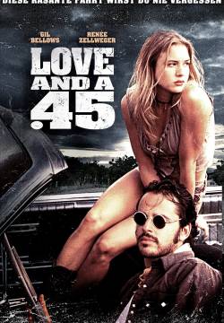 Love and a .45 - Love e una .45 (1994)