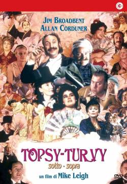 Topsy Turvy - Sotto sopra (1999)